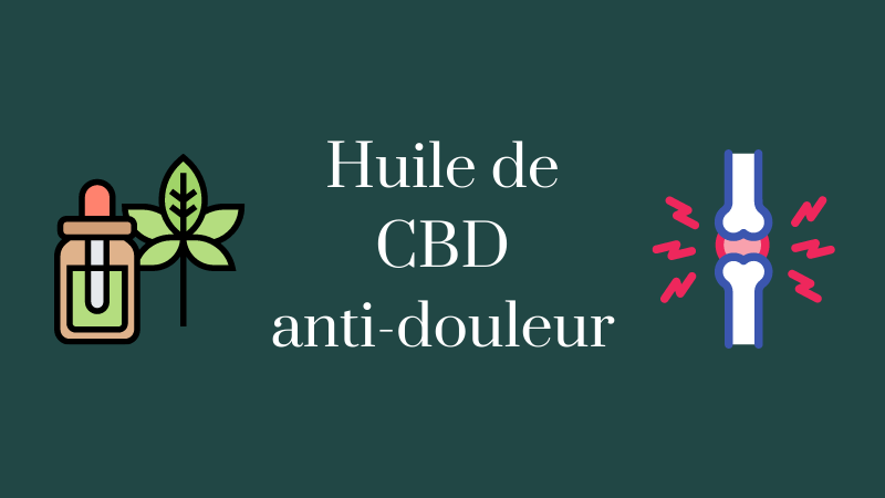huile-cbd-anti-douleur
