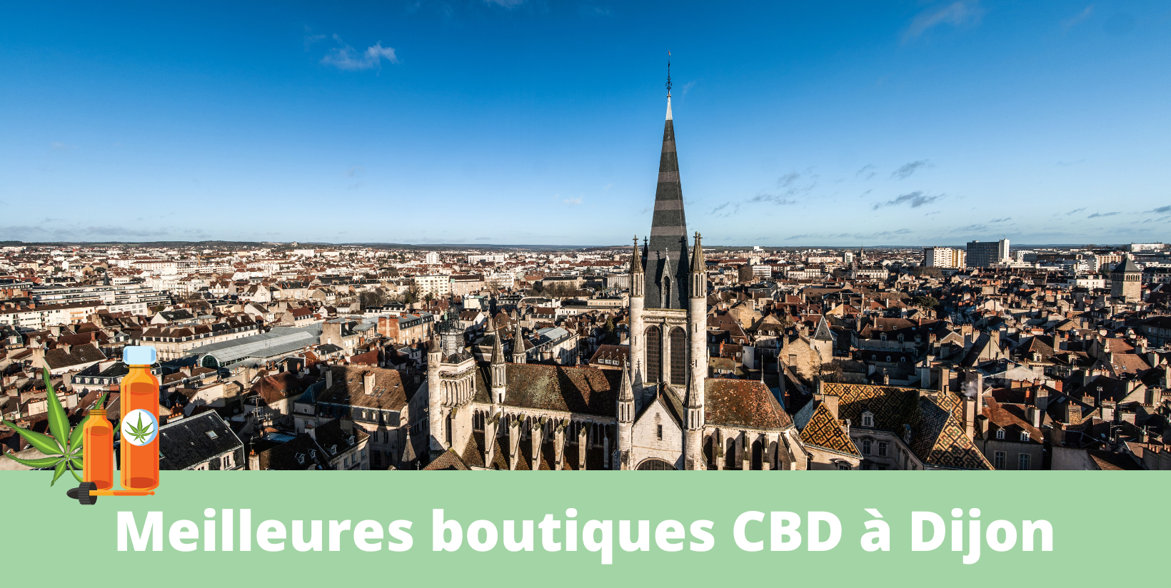 Meilleures boutiques CBD Dijon