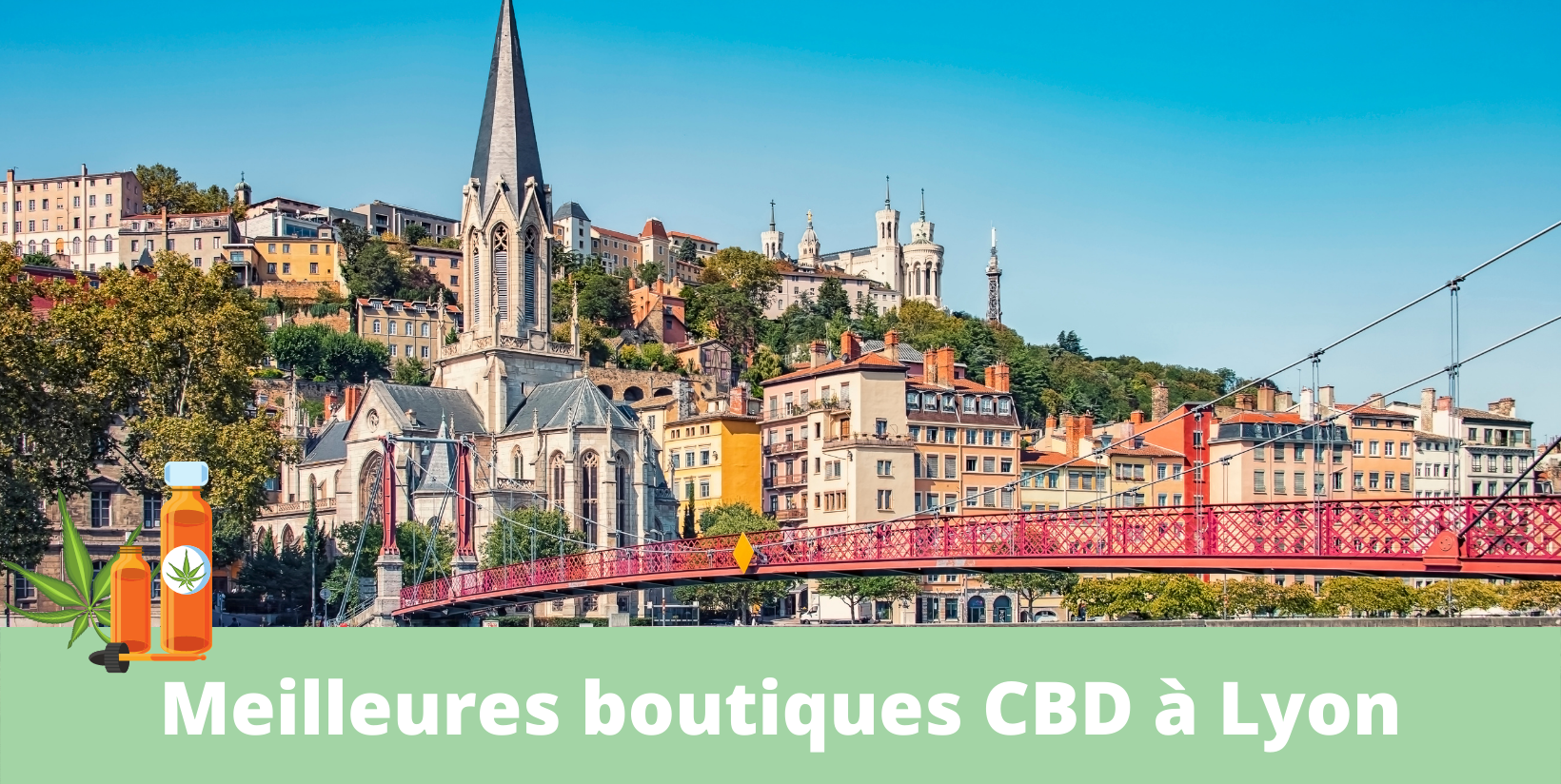 Meilleures boutiques CBD Lyon