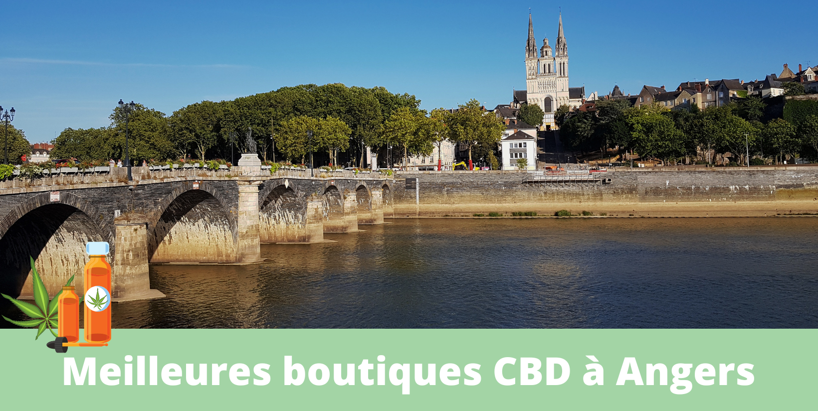 Meilleures boutiques CBD angers