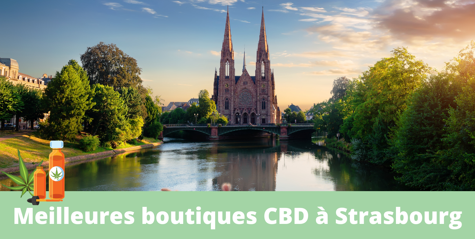 Meilleures boutiques CBD strasbourg