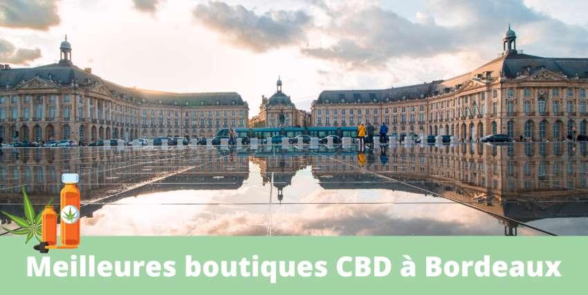 Meilleures-boutiques-CBD-bordeaux