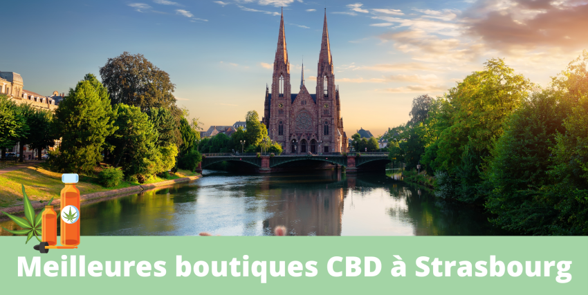 Meilleures-boutiques-CBD-strasbourg